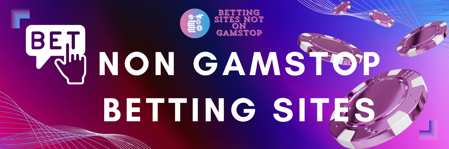 Exploring Non Gamstop Betting Sites A Guide for Bettors 1959264376