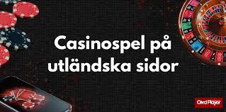 Utländska Casino En Guide till Spel på Nätet 682951237 Utländska Casino En Guide till Spel på Nätet 682951237