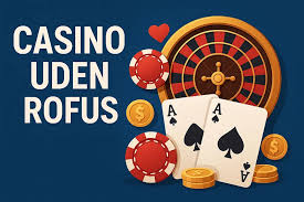 Casino Uden Rufus Trustly En Guide til Sikker Online Spiloplevelse