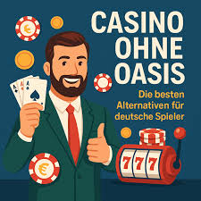 Die besten Online Casinos ohne OASIS Spielen ohne Sorgen