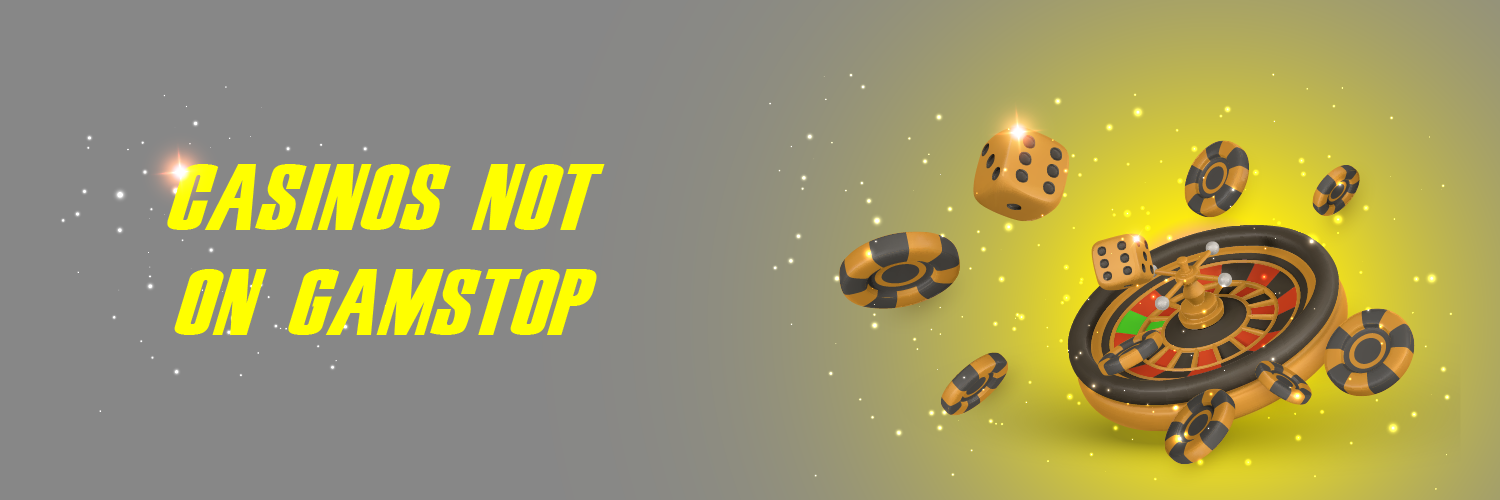 Exploring Casinos Not Affected by GamStop