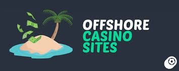Ultimate Guide to Offshore Casinos Top Picks and Insights