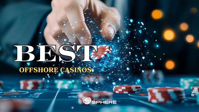Comprehensive Offshore Gambling List for UK Players Comprehensive Offshore Gambling List for UK Players