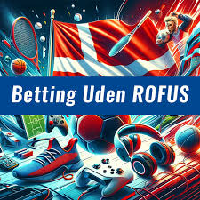 Odds Uden om ROFUS En Ny Verden af Spillermuligheder